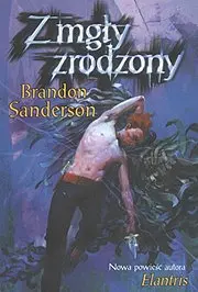 Z mgły zrodzony
